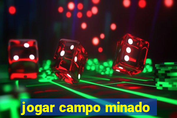 jogar campo minado